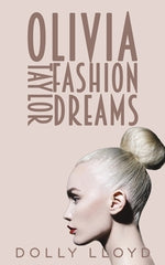 Olivia Taylor Fashion Dreams by Lloyd, Dolly