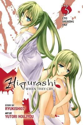 Higurashi When They Cry: Eye Opening Arc, Vol. 3 by Ryukishi07