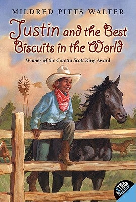 Justin and the Best Biscuits in the World by Walter, Mildred Pitts