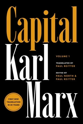 Capital: Critique of Political Economy, Volume 1 by Marx, Karl