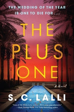 The Plus One by Lalli, S. C.