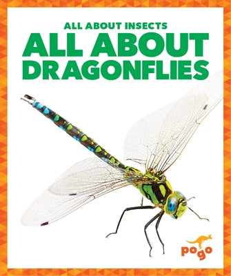 All about Dragonflies by Kenney, Karen