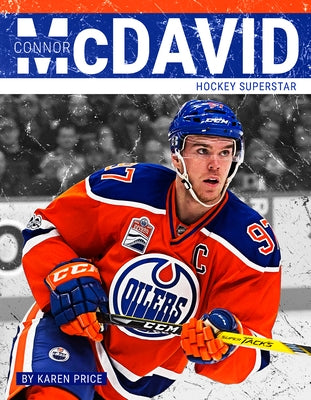 Connor McDavid: Hockey Superstar by Price, Karen