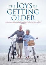 The Joys of Getting Older by Agee, Bertrand