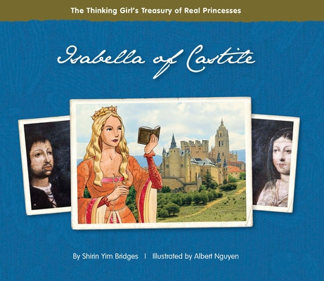 Isabella of Castile by Yim Bridges, Shirin