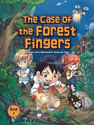 The Case of the Forest Fingers: Book 1 by Ahn, Chi-Hyeon