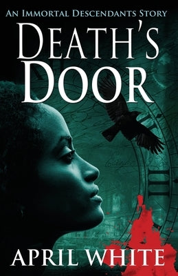 Death's Door by White, April