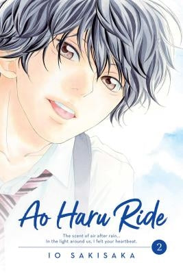 Ao Haru Ride, Vol. 2 by Sakisaka, Io