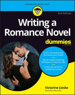 Writing a Romance Novel for Dummies by Lieske, Victorine