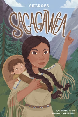 Sacagawea by Platt, Christine