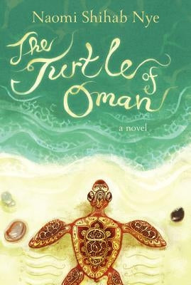 The Turtle of Oman by Nye, Naomi Shihab