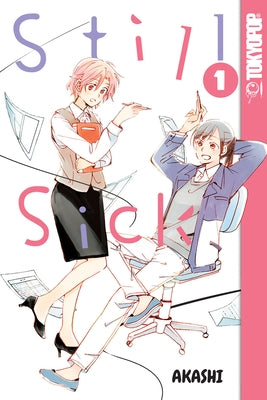 Still Sick, Volume 1: Volume 1 by Akashi