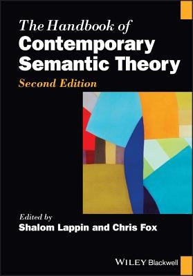 The Handbook of Contemporary Semantic Theory by Lappin, Shalom