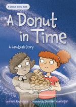 A Donut in Time: A Hanukkah Story by Rubinstein, Elana