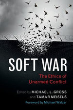 Soft War by Gross, Michael L.