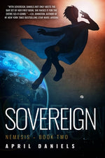 Sovereign: Nemesis - Book Two by Daniels, April