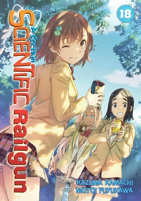 A Certain Scientific Railgun Vol. 18 by Kamachi, Kazuma