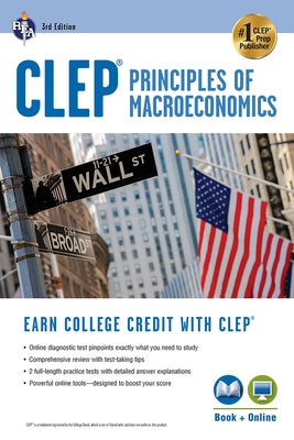 Clep(r) Principles of Macroeconomics 3rd Ed., Book + Online by Welker, Jason