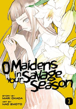 O Maidens in Your Savage Season 3 by Okada, Mari