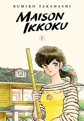 Maison Ikkoku Collector's Edition, Vol. 1: Volume 1 by Takahashi, Rumiko