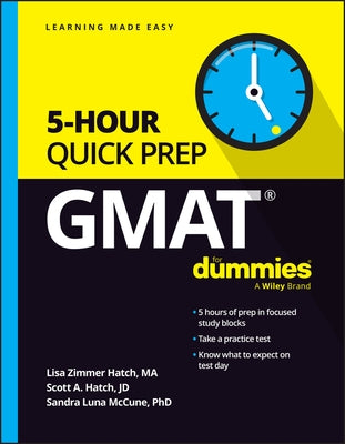 GMAT 5-Hour Quick Prep for Dummies by Hatch, Lisa Zimmer