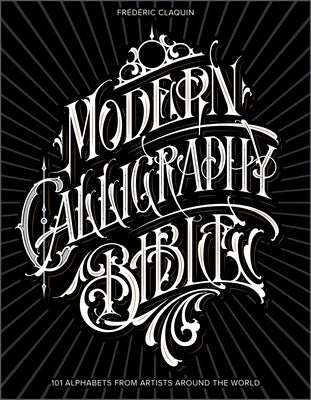 The Art of Calligraphy Letters: Creative Lettering for Beginners