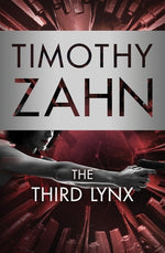 The Third Lynx by Zahn, Timothy