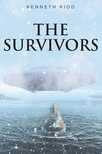 The Survivors by Kidd, Kenneth