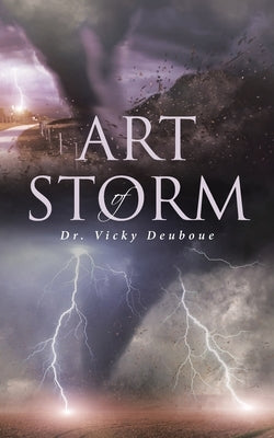 Art of Storm by Deuboue, Vicky