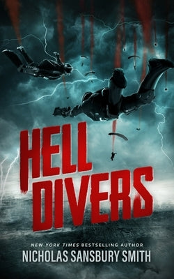 Hell Divers by Smith, Nicholas Sansbury