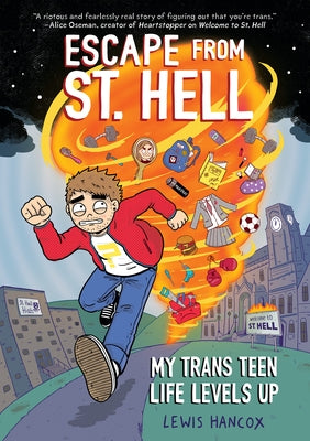 Escape from St. Hell: A Graphic Novel by Hancox, Lewis