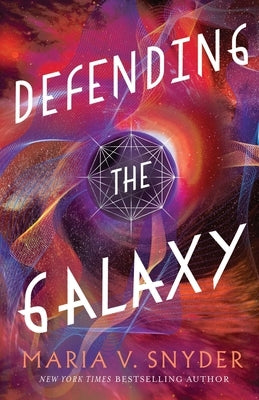 Defending the Galaxy by Snyder, Maria V.