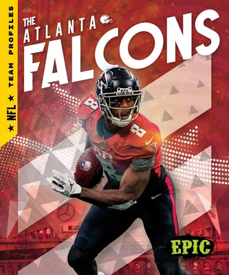 The Atlanta Falcons by Adamson, Thomas K.