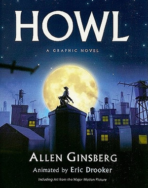Howl: A Graphic Novel by Ginsberg, Allen