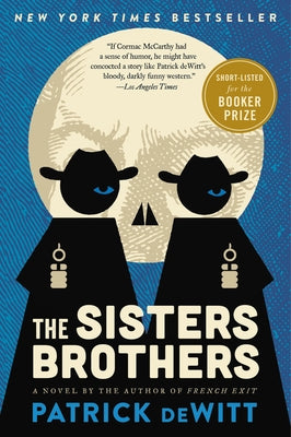 The Sisters Brothers by DeWitt, Patrick