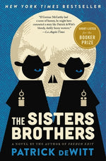 The Sisters Brothers by DeWitt, Patrick