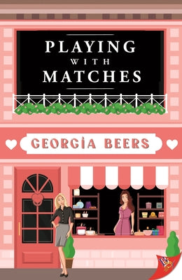 Playing with Matches by Beers, Georgia