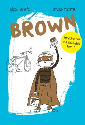 Brown by Torseter, &#195;&#152;yvind