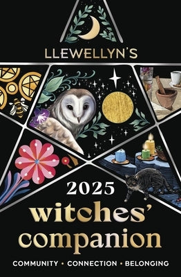 Llewellyn's 2025 Witches' Companion: Community Connection Belonging by Llewellyn