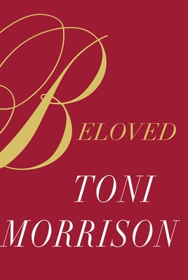 Beloved by Morrison, Toni