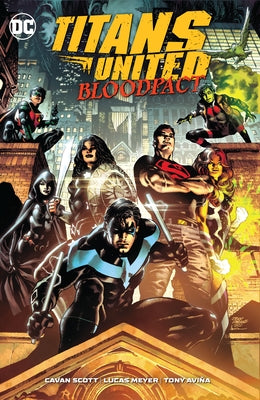 Titans United: Bloodpact by Scott, Cavan