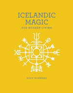 Icelandic Magic for Modern Living by Konkerz, Boff