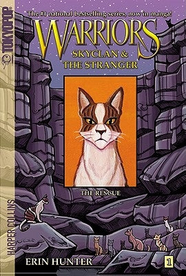 Warriors Manga: Skyclan and the Stranger #1: The Rescue by Hunter, Erin