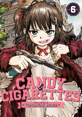 Candy and Cigarettes Vol. 6 by Inoue, Tomonori