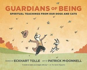 Guardians of Being by Tolle, Eckhart