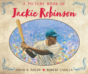 A Picture Book of Jackie Robinson by Adler, David A.