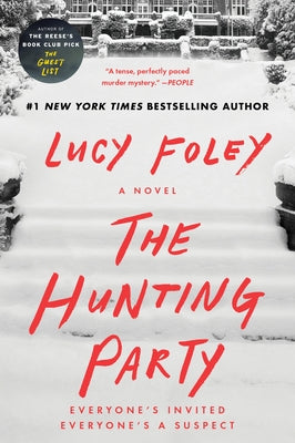 The Hunting Party by Foley, Lucy