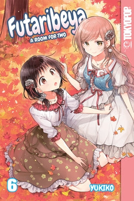 Futaribeya: A Room for Two, Volume 6: Volume 6 by Yukiko