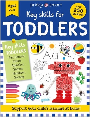 Key Skills for Toddlers by Priddy, Roger