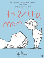 Hello, Mom by Dunbar, Polly